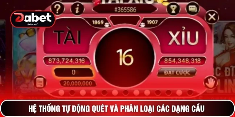 Tool Tài Xỉu - 3 Bí Mật Thuật Toán Trăm Trận Trăm Thắng 3 Hệ thống tự động quét và phân loại các dạng cầu